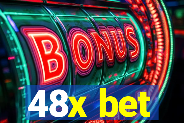 48x bet